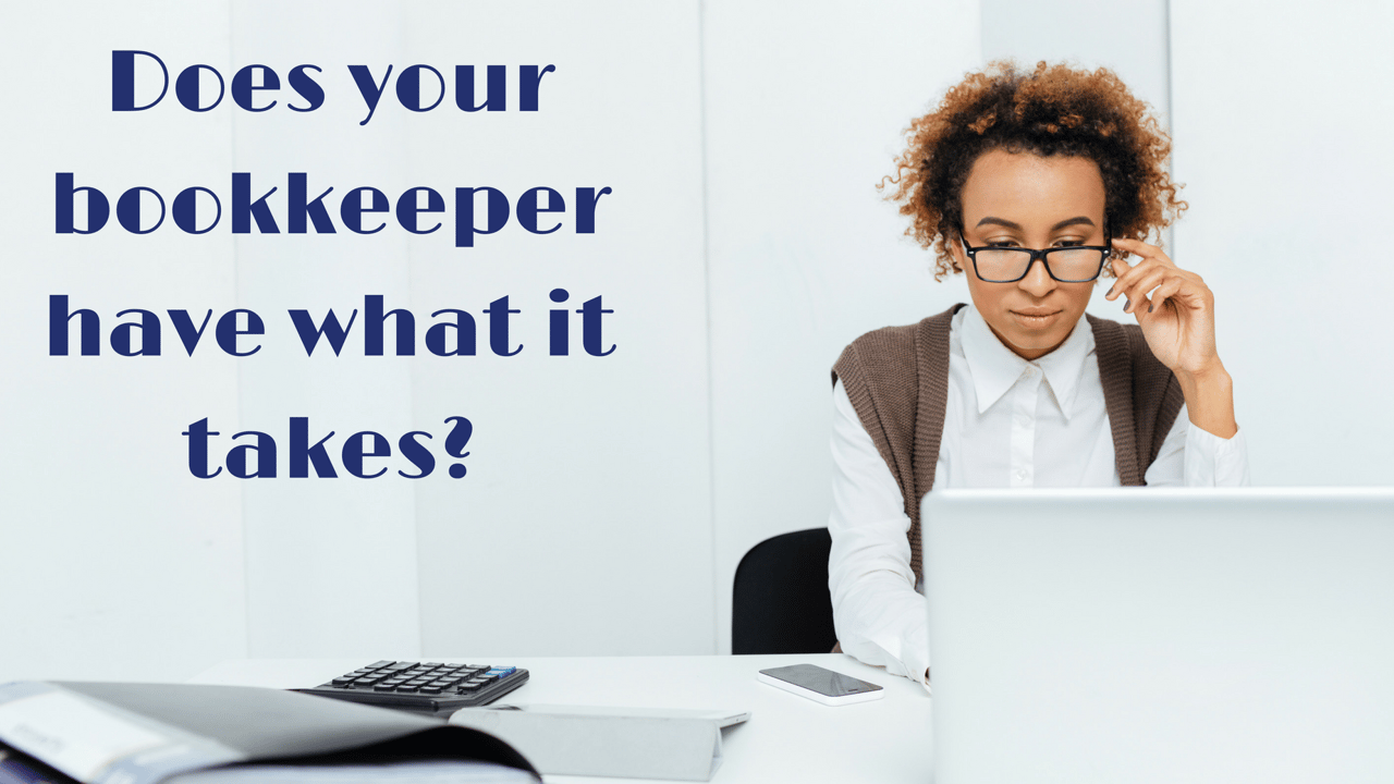 Does your bookkeeper have what it takes-.png