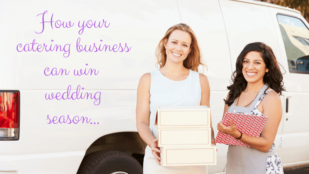 How yourcatering businesscan win wedding season...-1.png
